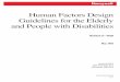 Human Factors Design Guidelines for the Elderly and · PDF fileHuman Factors Design Guidelines for the Elderly and People with Disabilities Revison 3—Draft May 1992 Honeywell SSDC