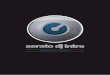 SERATO DJ INTRO - USER GUIDE 1 - アナログレコード ... · PDF file2 SERATO DJ INTRO - USER GUIDE 1.0 TABLE OF CONTENTS INTRODUCTION 4 HARDWARE Serato4 ... box. NOTE: The iTunes