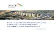 THE INDIAN INFRASTRUCTURE SECTOR: INVESTMENTS, GROWTH · PDF fileTHE INDIAN INFRASTRUCTURE SECTOR: INVESTMENTS, ... The Indian Infrastructure Sector: Investments, Growth, ... Figure