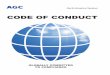 CODE OF CONDUCT -  · PDF fileTo All AGC Group Members, In 2008, the AGC Group integrated the codes of conduct of its group companies and regions and introduced a unified code