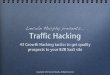 Lincoln Murphy presents Traffic Hacking · PDF file43 Growth Hacking tacitcs to get quality prospects to your B2B SaaS site ... #1 - SEO If they don't search for info, all the SEO