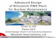 Advanced Design of Mitsubishi PWR Plant for Nuclear ... · PDF fileCondenser Cooling: Sea Water. Layout: ... Large flow phase. Small flow phase. N. 2. N. 2. Vortex Damper. ... Mitsubishi