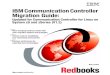 IBM Communication Controller Migration · PDF fileibm.com/redbooks IBM Communication Controller Migration Guide: Updated for Communication Controller for Linux on System z9 and zSeries