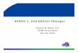 60950-1, 2nd Edition Changes - IEEE2nd Ed.pdf · 60950-1, 2nd Edition Changes ADDITIONAL ITEMS • Output Connectors - Clause 5.1.6 ... Microsoft PowerPoint - 60950-2nd_ED Author: