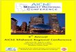 th Annual AIChE Midwest Regional Conference · PDF fileFebruary 28 - March 1, 2017 University of Illinois at Chicago (Student Center East) 9 th Annual AIChE Midwest Regional Conference