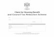 Claim for Housing Benefit and Council Tax Reduction Scheme · PDF fileAbout your claim for HOUSING BENEFIT AND COUNCIL TAX REDUCTION SCHEME Please answer ALL questions carefully. If