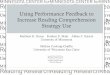 Using Performance Feedback to Increase Reading ... · PDF filePerformance Feedback • Instruction in reading comprehension is most effective if it develops readers’ understanding