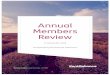 Annual Members Review - Kent Reliance Provident  · PDF fileAnnual Members Review 31 December 2016 ... Strategic Report ... markets, supported by our strong retail savings