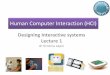 Human Computer Interaction (HCI) - VUweb.vu.lt/mif/k.lapin/files/2017/02/1_ Computer Interaction (HCI) ... ½KS itakos ir strukt«ra Motyvacija Studij³ reikalavimai Literat«ra