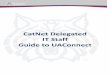CatNet Delegated IT Staff Guide to UAConnect · PDF fileCatNet Delegated IT Staff Guide to UAConnect ... Module 3 delves into practical applications of Exchange administration, 