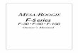 Series - Mesa Boogie Manuals/F-Series.pdf · FUSE 7 RECORD & PHONES 7 FX: SEND & RETURN 7 FX MIX CONTROL 8 SPEAKER ... F-Series All Tube Amplifiers Handbuilt in Petaluma, CAMESABOOGIE