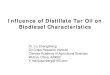 Influence of Distillate Tar Oil on Biodiesel  · PDF fileInfluence of Distillate Tar Oil on ... split ratio 35：1 ... Water content/% 1.2 0 Tar distillation 0#Diesel