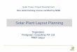 Solar Plant Layout Planning - First · PDF fileOrganizers Firstgreen Consulting Pvt Ltd MNIT Jaipur Solar Power Project Development One week training course certified by NISE Solar