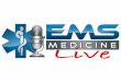 EMS Medicine Live - SUNY Upstate Medical · PDF fileEMS Medicine Live May 2015 Webpage ... Prehospital management of sarin nerve gas terrorism in urban settings: 10 years of progress