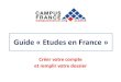 Guide Etudes en France -  · PDF fileCAS 3 : Master, Licence 2, Licence 3, Licence professionnelle, DUT, écoles de commerce, etc