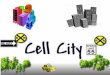 Cell City Analogy - YayScience! Grade/Cells/cell_city.pdfâ€¢How does it operate? â€¢Who protects the city? â€¢Who runs the city? ... Cell Part City Analogy Purpose A. Cell