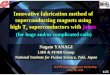 Innovative fabrication method of superconducting magnets ... · PDF fileInnovative fabrication method of superconducting magnets using ... Advantages of HTS Option ... (Demountable