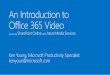 Office 365 Video Pitch Deck - Total Solutions, Inc. · PDF fileOct –Dec 2015 •Choose Your Own Thumbnail • Basic Analytics - Trends of ... Office 365 Video Pitch Deck Author: