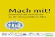 Mach mit! - WiSo-Fakultät · PDF fileAEGEE Köln AIESEC Amnesty International Hochschulgruppe AVANZA Lateinamerikanische Hochschulgruppe   case.study.course an der Uni Köln