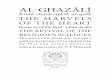 AL-GHAZĀLĪ - Scholarly · PDF fileAL-GHAZĀLĪ Kitāb sharḥ ʿajāʾib al-qalb THE MARVELS OF THE HEART Book 21 of the Iḥyāʾ ʿulūm al-dīn THE REVIVAL OF THE RELIGIOUS SCIENCES