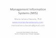 Management Information Systems (MIS) · PDF fileManagement Information Systems (MIS) Maria-Iuliana Dascalu, PhD   mariaiuliana.dascalu@gmail.com University POLITEHNICA of