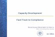 Fast-Trac to Compliance - ASDWA's CapCert Connections · PDF fileThe Office of DWQ Capacity Development program has develop ed this Fast -track to Compliance Program in an effort to
