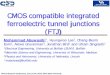 CMOS compatible integrated ferroelectric tunnel junctions ...uttamsin/DRC_slides_2015.pdf · CMOS compatible integrated ferroelectric tunnel junctions (FTJ) ... • Beyond CMOS devices
