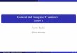 General and Inorganic Chemistry I - Lecture 1 - Eltenlcd.elte.hu/szalai/pdf/lecture-1-handout.pdf · General and Inorganic Chemistry I Lecture 1 ... short tests Theoretical grade: