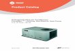 Product Catalog, Packaged Rooftop Air Conditioners ... · PDF filePackaged Rooftop Air Conditioners Precedent™—Cooling, Gas/Electric, Heat Pump 5 to 10 Tons—50 Hz March 2015