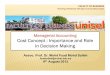 Managerial Accounting Cost Concept : Importance and Role ... · PDF fileOnly those costs and benefits that differ between alternatives are relevant in a decision. All other costs and