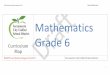 Mathematics Grade 6 - Wikispacesscusd-math.wikispaces.com/file/view/Grade 6 CM (Aug 2014).pdf... · Mathematics Grade 6. ... Equations and Inequalities ... • Progression on The