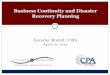 Business Continuity and Disaster Recovery Planning Preso.pdf · ©Stinnett & Associates LLC Jennifer Brandt, CISA April 16, 2015 Business Continuity and Disaster Recovery Planning