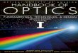 Introduction - Handbook of Opticsphotonics.intec.ugent.be/education/IVPV/res_handbook/v1intro.pdf · HANDBOOK OF OPTICS Volume I ... Chapter 5 . PolarizationJean M ... Chapter 14