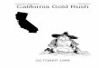 California Gold Rush - MacScouter --  · PDF filecalifornia gold rush preopening ... as good as gold crossword puzzle ... california gold rush ceremonies california opening
