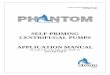 SELF-PRIMING CENTRIFUGAL PUMPS APPLICATION · PDF fileSELF-PRIMING CENTRIFUGAL PUMPS APPLICATION MANUAL ... INTRODUCTION Thank You for purchasing Phantom Self- Priming Centrifugal