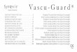 Vascu-Guard - Mediplast 2 SYMBOL DEFINITIONS: Do not freeze Lower limit of temperature Do not reuse Consult Instructions for Use Sterilized using aseptic processing techniques