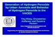 Generation of Hydrogen Peroxide by Urban Aerosols and ... · PDF fileGeneration of Hydrogen Peroxide by Urban Aerosols and Behavior of Hydrogen Peroxide in the VACES ... Measurement