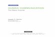 HUmAN CommUNiCAtioN - · PDF file4 LIStenInG In hUMan COMMUnICatIOn Chapter topiCs Chapter objeCtives In this chapter you’ll explore the following major topics: After reading this