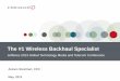 The #1 Wireless Backhaul Specialist - · PDF fileThis presentation may contain statements concerning Ceragon’s future prospects that are ... the risk that the combined Ceragon and