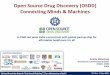 Open Source Drug Discovery (OSDD) Connecting Minds & Machinesworkshop.nkn.in/2012/Document/slides/OSDD-NKN.pdf · Open Source Drug Discovery (OSDD) Connecting Minds & Machines 