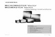 MICROMASTER Vector MIDIMASTER Vector - VFDs.com · PDF fileWhen installed according to the recommendations described in this manual, the MICROMASTER Vector and MIDIMASTER Vector fulfil