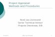 Project Appraisal: Methods and Procedures - efcanet.org files/PDF/15-06... · Poor quality projects includes includes are various loan ... {During Appraisal zReview of Project Design