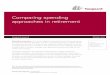 Comparing spending approaches in retirement - Vanguard · PDF fileComparing spending approaches in retirement Authors John Ameriks, ... traditional and newer strategies can be a 