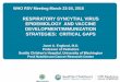 RESPIRATORY SYNCYTIAL VIRUS EPIDEMIOLOGY · PDF fileepidemiology and vaccine development/immunization strategies: critical gaps ... e105-e110, march 2013. ... conclusion: what are