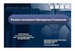 Pension Investment Management Framework - …siteresources.worldbank.org/INTPENSIONS/Resources/395443...Pension Investment Management Framework ... equities, bonds, real estate, hedge