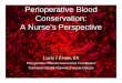 Perioperative Blood Conservation: A Nurse’s Perspective · PDF filePerioperative Blood Conservation: ... zPre-Operative Autologous Blood Donation ... Microsoft PowerPoint - EVANS