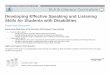 Developing Effective Speaking and Listening Skills for ... - EngageNY · PDF fileDeveloping Effective Speaking and Listening Skills for Students with Disabilities Goals and Outcomes