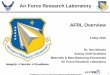 Air Force Research Laboratory AFRL Overviewsites.nationalacademies.org/cs/groups/pgasite/documents/webpage/... · –Nano science and technology 3 Air Force Research Laboratory A
