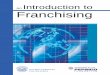 Intro to Franchising (B/W) - FranServe University (2...Many people think of fast food restaurants like McDonald’s, Burger ... What are the advantages and disadvantages of owning