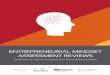 ENTREPRENEURIAL MINDSET ASSESSMENT REVIEWS · PDF fileEntrepreneurial Self-Efficacy Scale (ESE) Entrepreneurial Mindset Assessment Reviews 01 Instrument Title Suggested Use, if noted